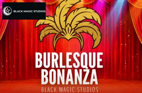 Burlesque Bonanza